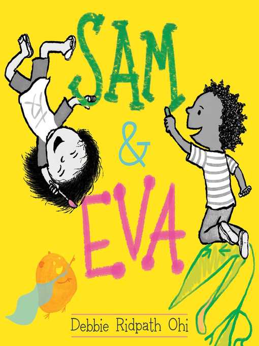 Title details for Sam & Eva by Debbie Ridpath Ohi - Available